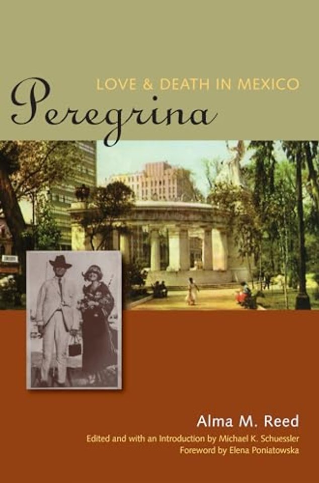 Peregrina – Love and Death in Mexico