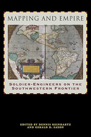 Mapping and Empire – Soldier–Engineers on the Southwestern Frontier