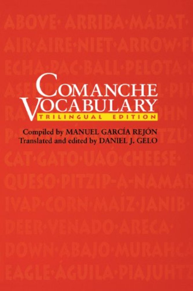 Comanche Vocabulary – Trilingual Edition