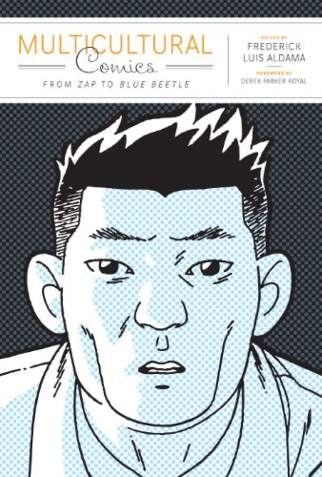 Multicultural Comics – From Zap to Blue Beetle