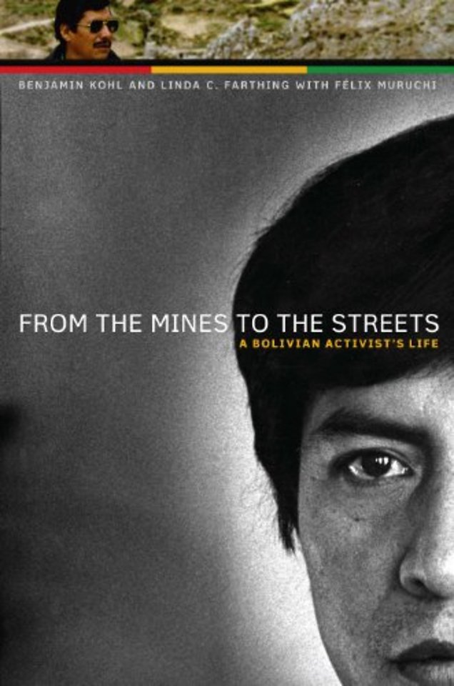 From the Mines to the Streets – A Bolivian Activist′s Life