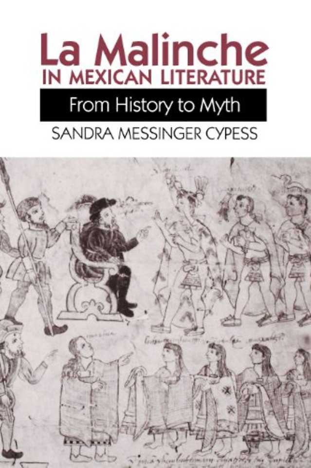 La Malinche in Mexican Literature – From History to Myth