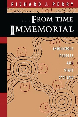 From Time Immemorial – Indigenous Peoples and State Systems