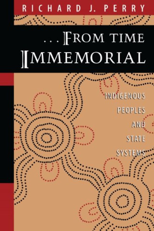 From Time Immemorial – Indigenous Peoples and State Systems