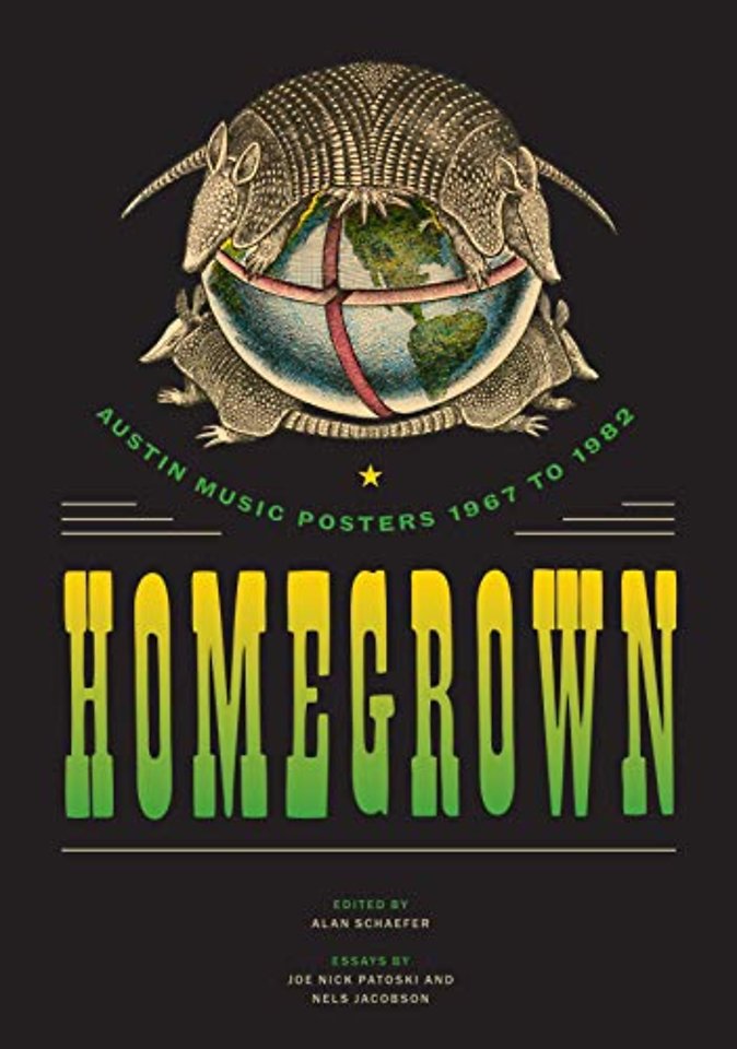 Homegrown – Austin Music Posters 1967 to 1982