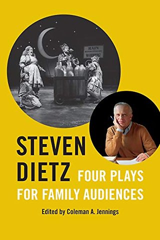 Steven Dietz – Four Plays for Family Audiences