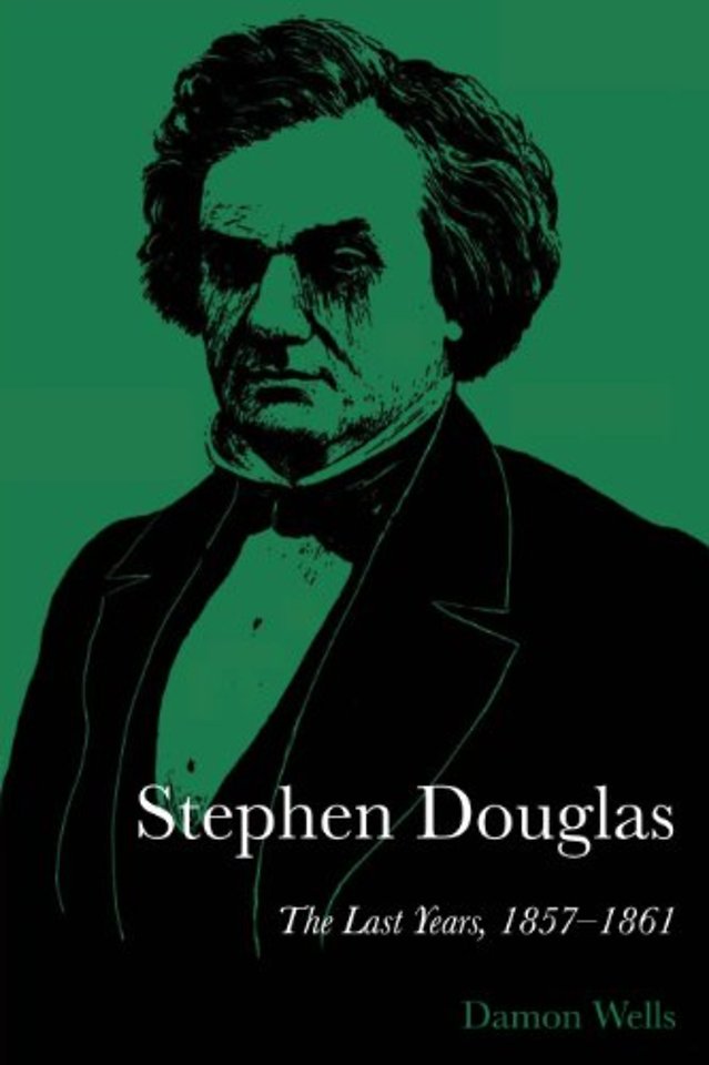 Stephen Douglas – The Last Years, 1857–1861