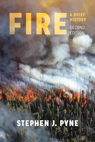 Fire – A Brief History