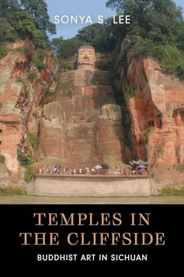 Temples in the Cliffside – Buddhist Art in Sichuan