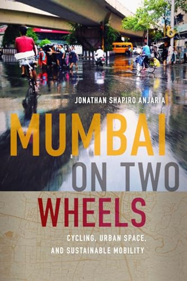 Mumbai on Two Wheels – Biking, Urban Space, and Sustainable Mobility