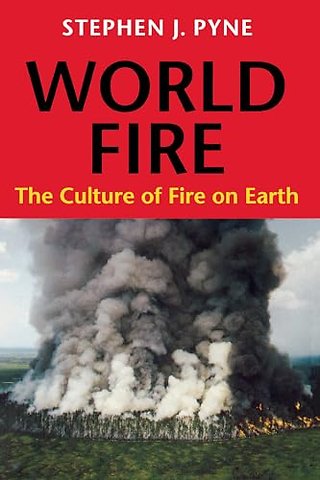 World Fire – The Culture of Fire on Earth
