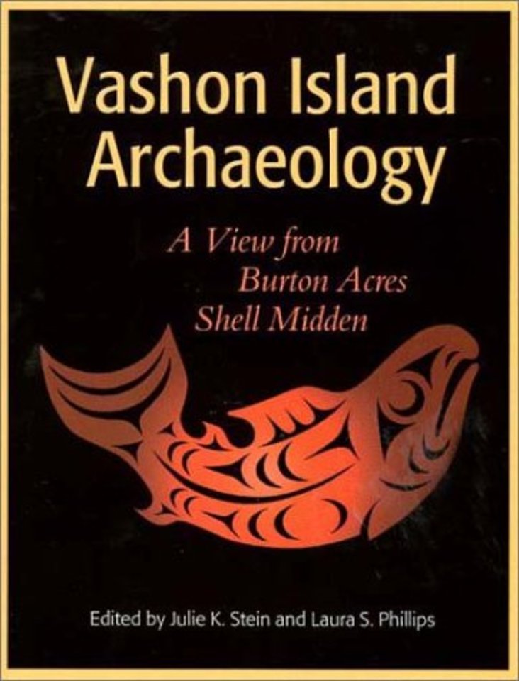 Vashon Island Archaeology – A View from Burton Acres Shell Midden