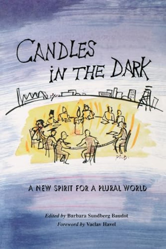 Candles in the Dark – A New Spirit for a Plural World