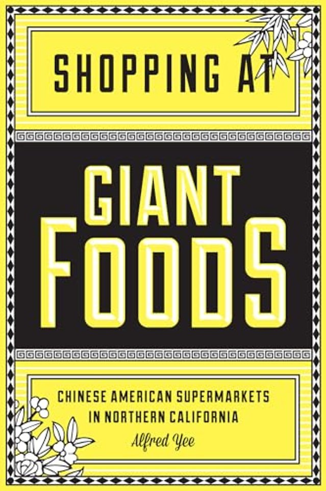 Shopping at Giant Foods – Chinese American Supermarkets in Northern California