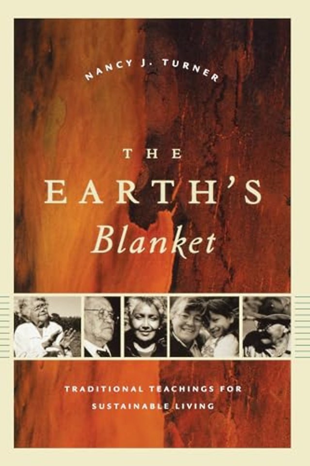 The Earth`s Blanket – Traditional Teachings for Sustainable Living