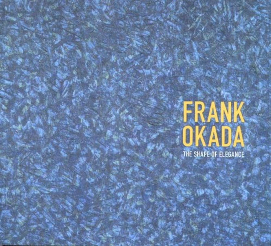 Frank Okada – The Shape of Elegance