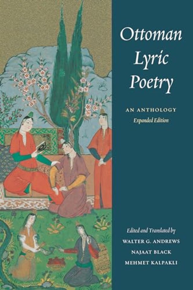 Ottoman Lyric Poetry – An Anthology