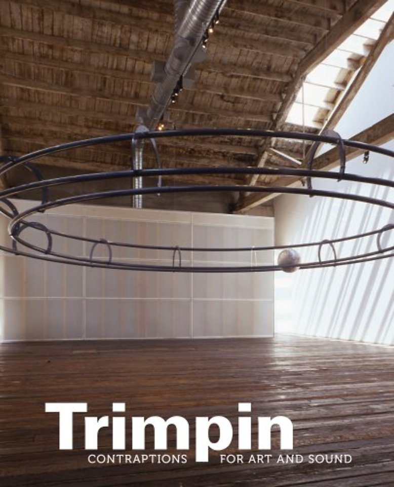 Trimpin – Contraptions for Art and Sound