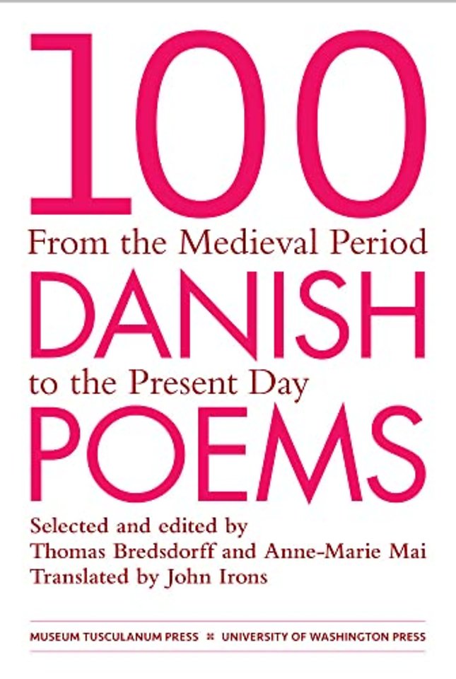 100 Danish Poems – From the Medieval Period to the Present Day