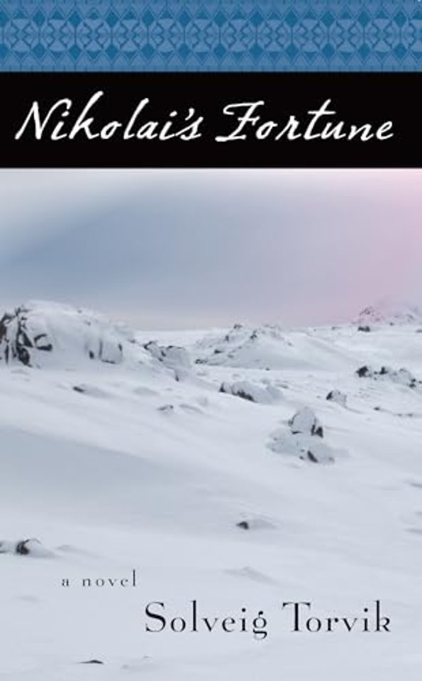 Nikolai`s Fortune