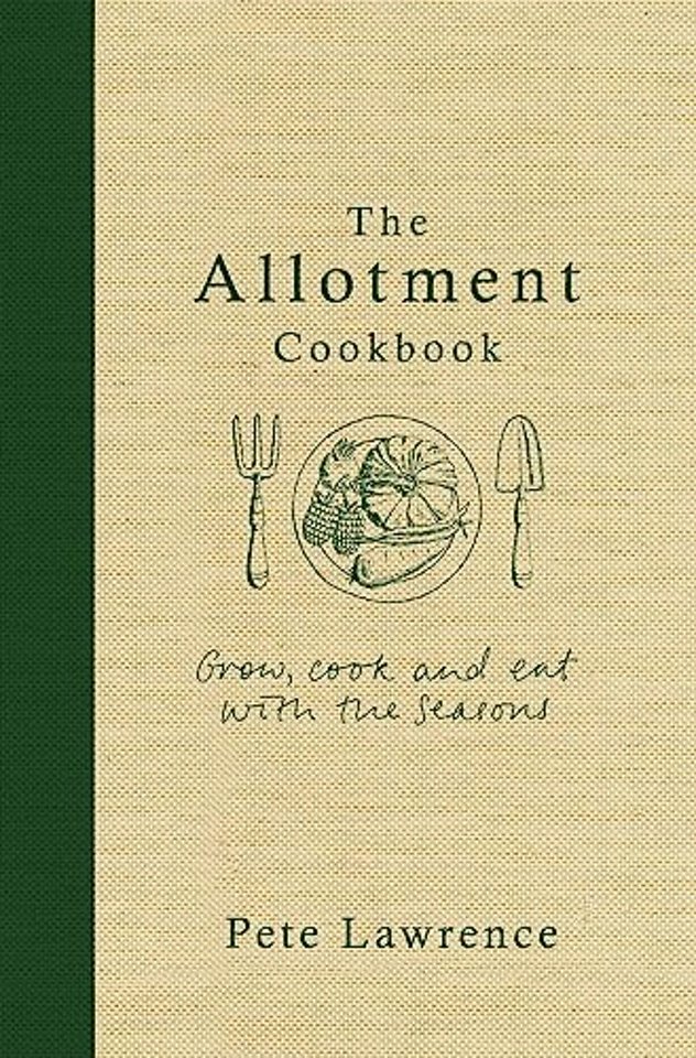 The Allotment Cookbook
