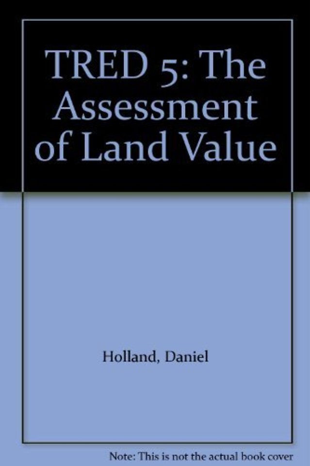 The Assessment of Land Value
