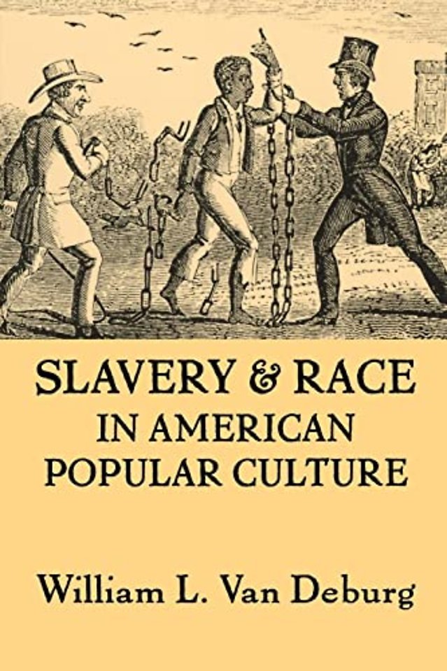 Slavery and Race in American Popular Culture