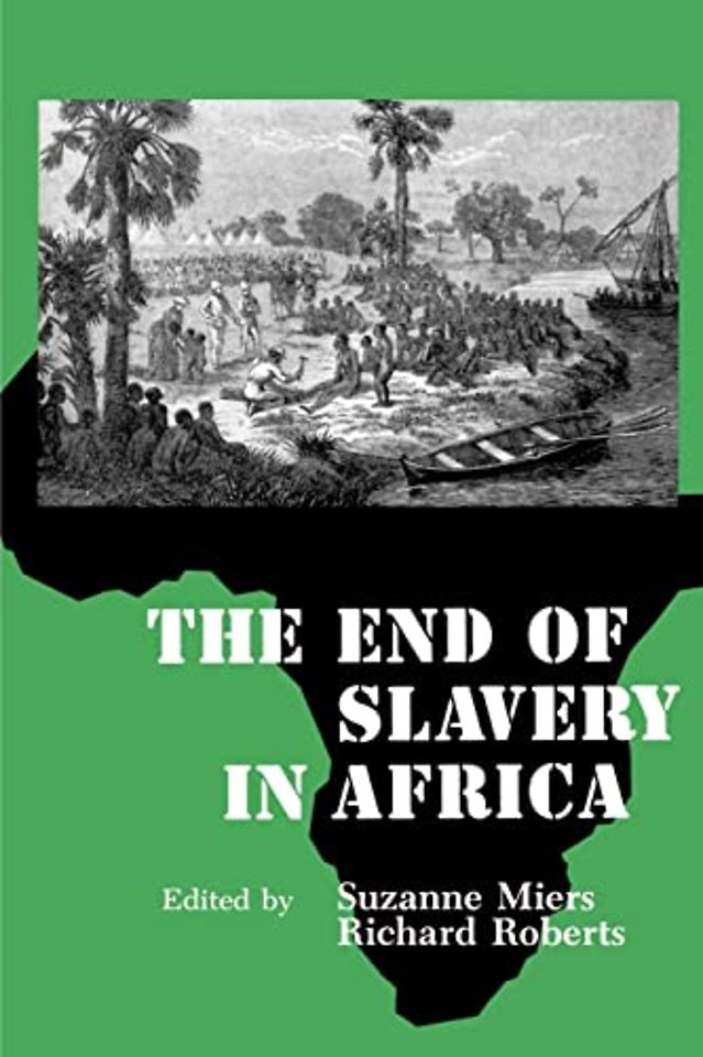 The End of Slavery in Africa
