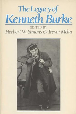 The Legacy of Kenneth Burke