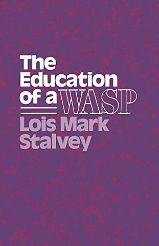 The Education of a WASP