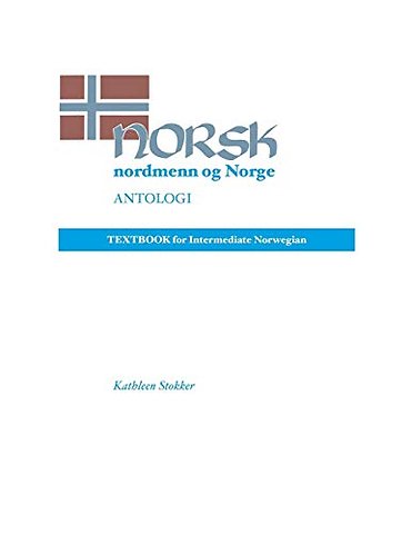 Norsk, Nordmenn Og Norge Antologi