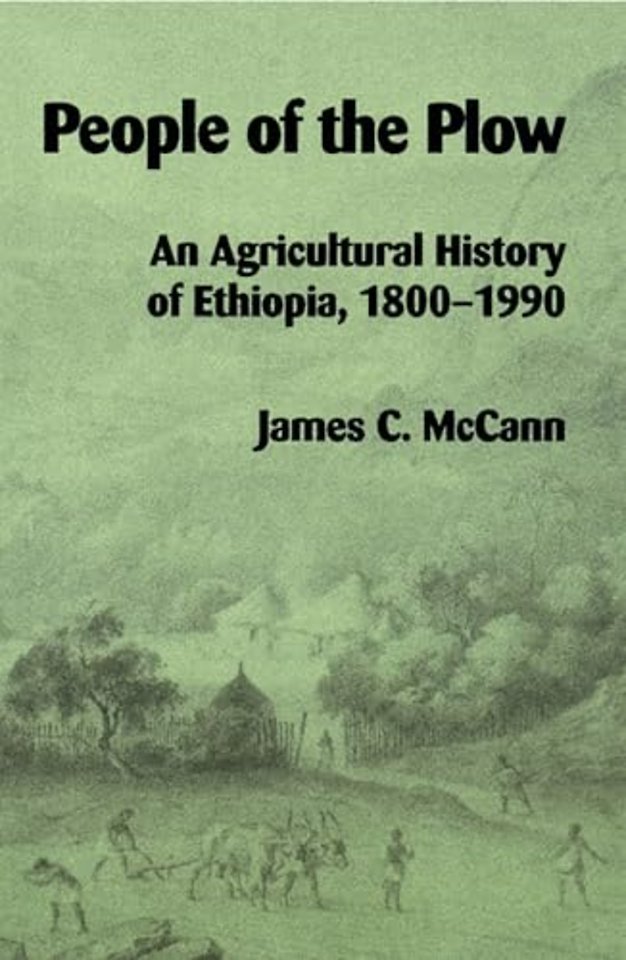 People of the Plow – Agricultural History of Ethiopia, 1800–1900