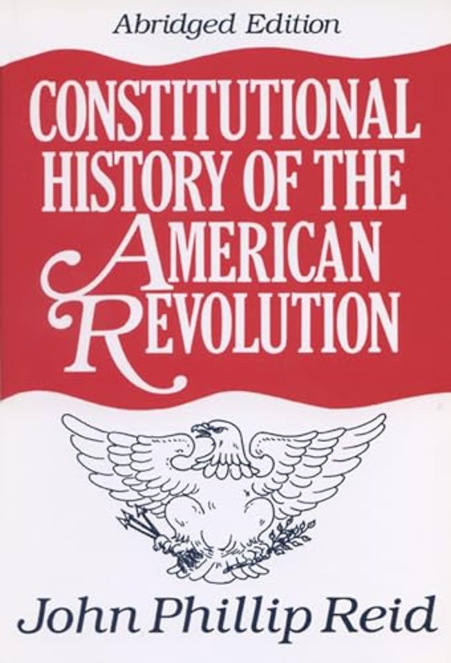 Constitutional History of the American Revolution
