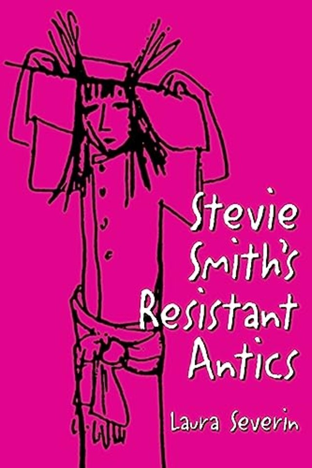 Stevie Smith's Resistant Antics