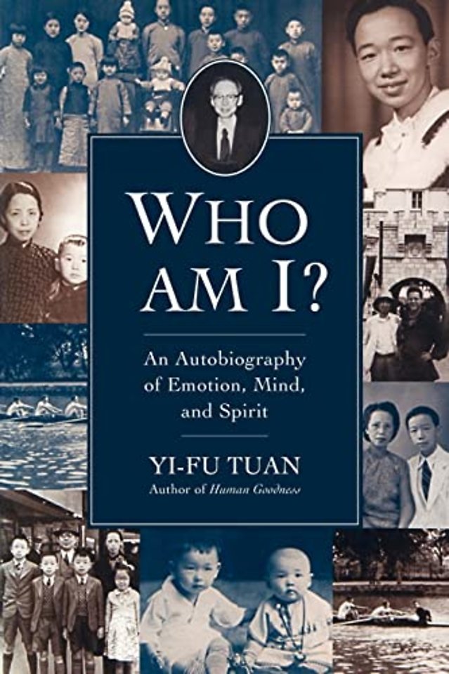Who Am I? – An Autobiography of Emotion, Mind, and Spirit