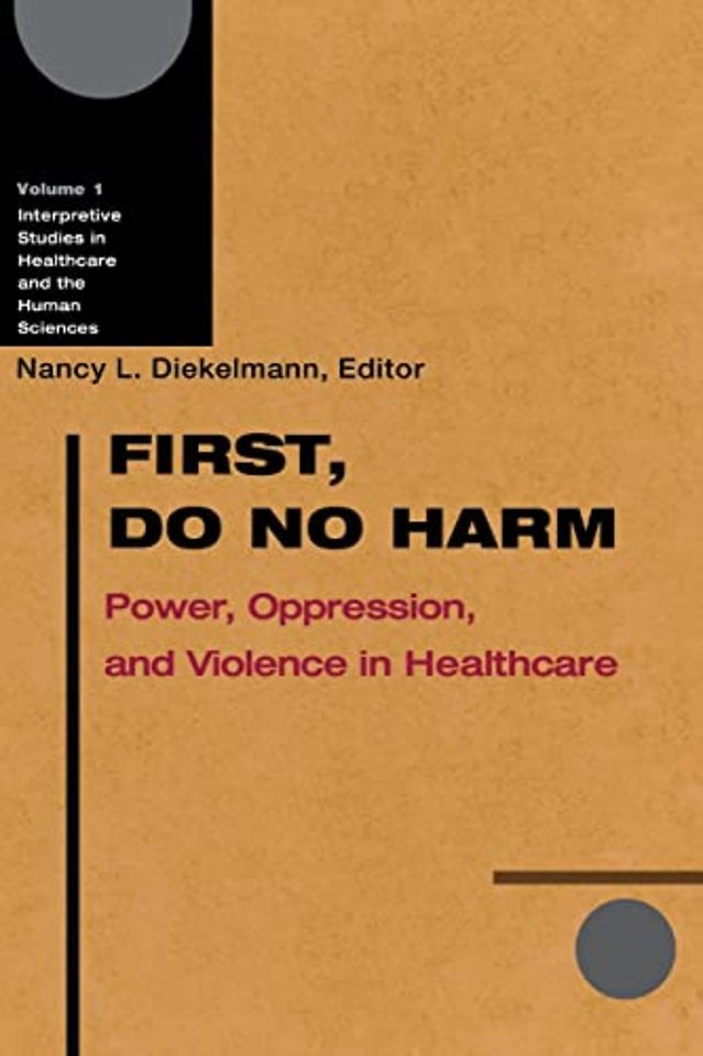 First, Do No Harm