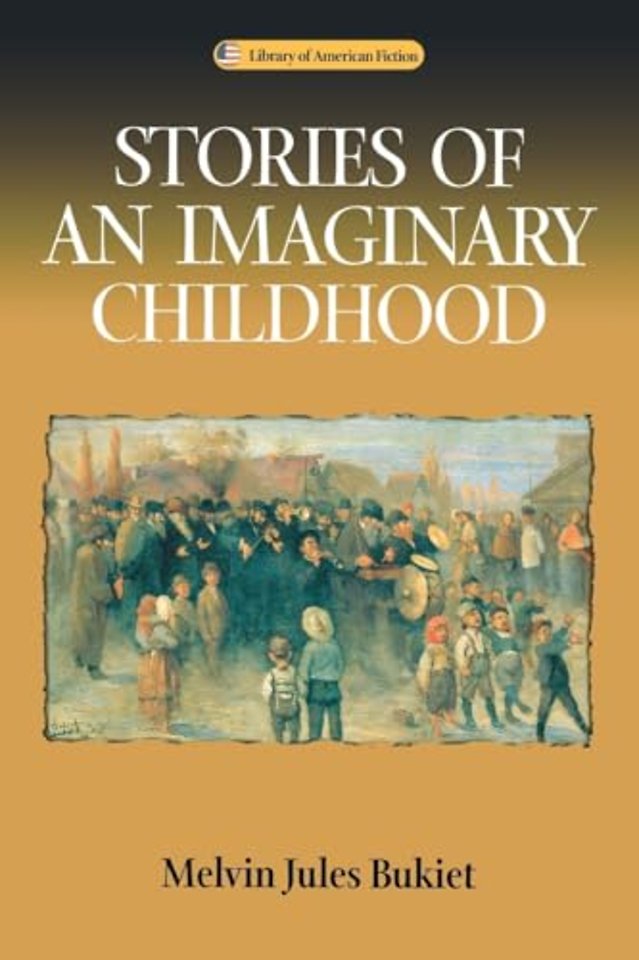 Stories of an Imaginary Childhood