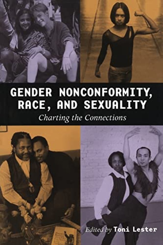 Gender Nonconformity, Race, and Sexuality – Charting the Connections