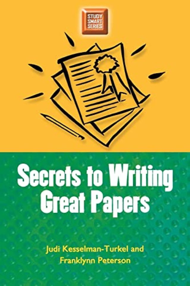 Secrets to Writing Great Papers