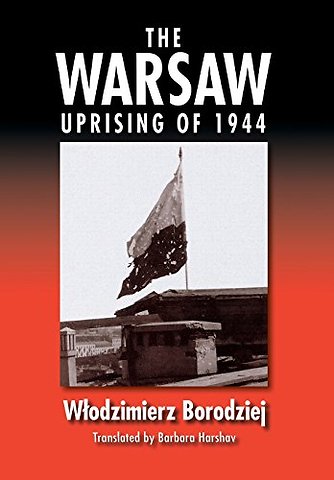 The Warsaw Uprising of 1944
