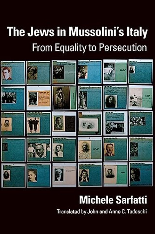 The Jews in Mussolini`s Italy – From Equality to Persecution