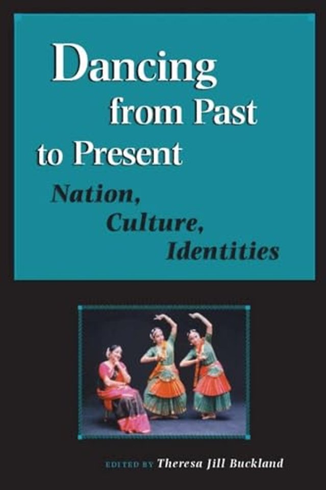 Dancing from Past to Present – Nation, Culture, Identities
