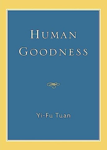 Human Goodness