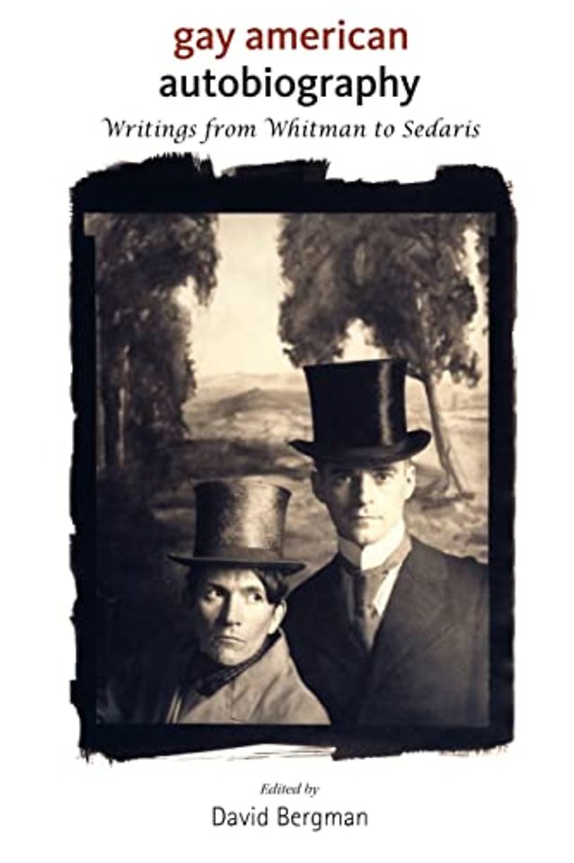 Gay American Autobiography – From Whitman to Sedaris