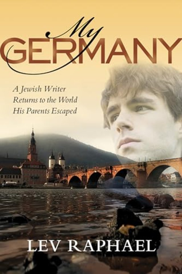 My Germany – A Jewish Writer Returns to the World His Parents Escaped