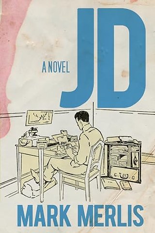 JD – A Novel