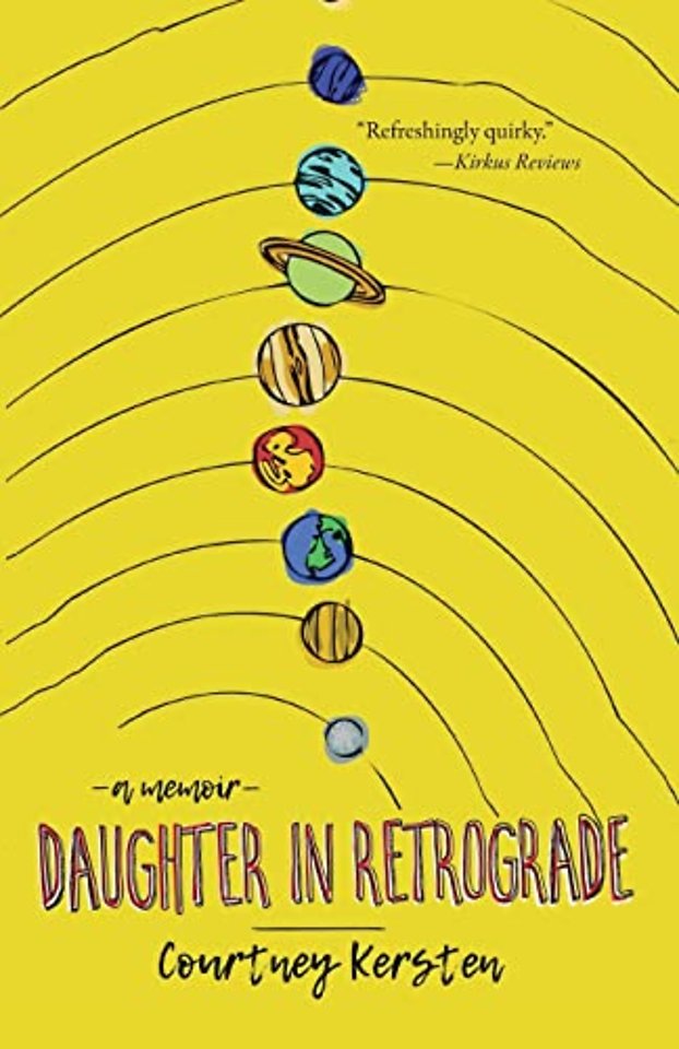 Daughter in Retrograde – A Memoir