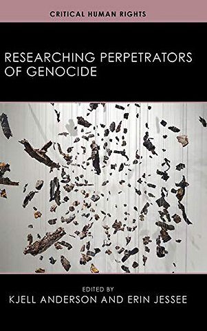 Researching Perpetrators of Genocide