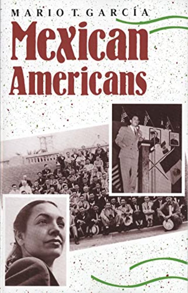 Mexican Americans – Leadership Ideology & Identity 1930–1960 (Paper)