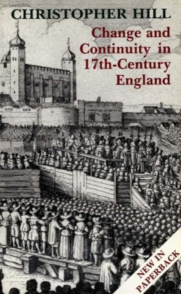 Change and Continuity in Seventeenth–Century England, Revised Edition